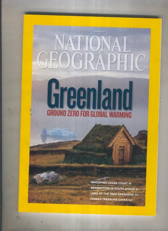 National Geographic june 2010 :Greenland 