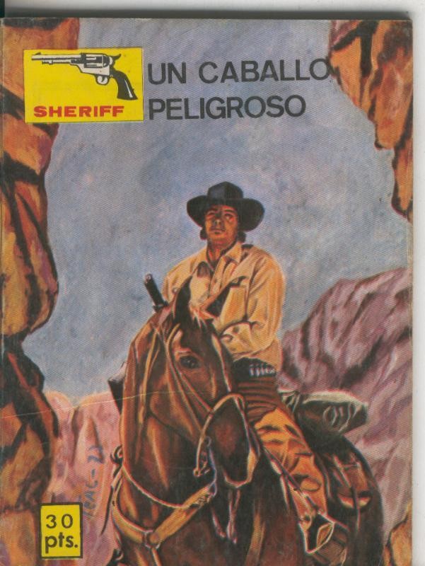 Sheriff numero 238: Un caballo peligroso (Felez)