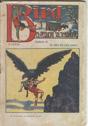 Bird el pequeño saltimbanqui numero 22: El rey de los aires