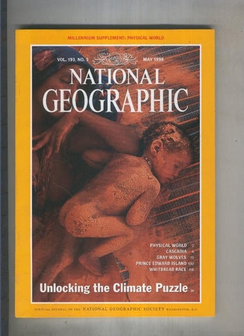 National geographic 1998 May: Unlocking the climate puzzle vol. 193, no5 