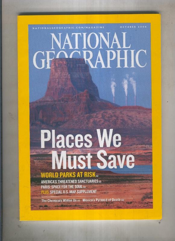 National geographic 2006 october:Place we must save 