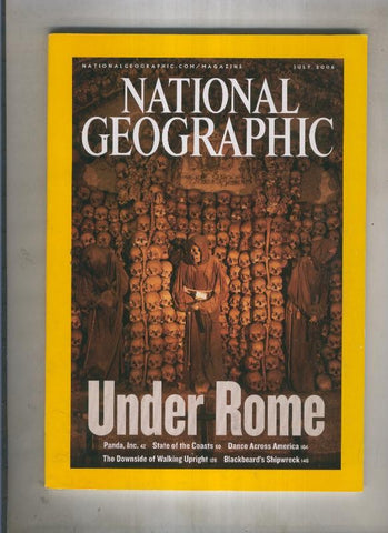 National geographic july 2006: Under Rome 