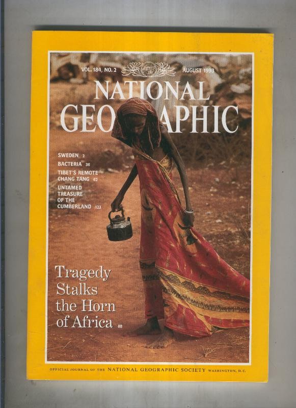 National geographic August 1993: Tragedy stalks the horn of africa