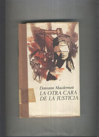 La otra cara de la justicia