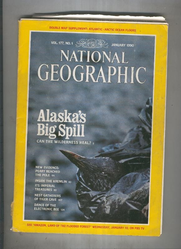 National geographic 1990 January: Alaskas big spill 