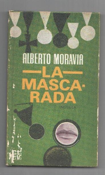Coleccion Rota Tiva: La Mascarada