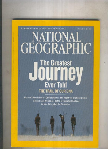 National geographic 2006 March: The greatest journey ever told 