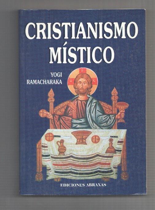 Cristianismo Mistico, las enseñanzas internas del maestro