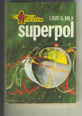 Ciencia Ficcion numero 056: Superpol