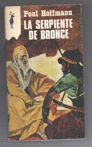 Coleccion Reno numero 313: La serpiente de bronce