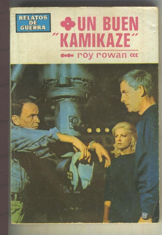 Relatos de Guerra numero 314: Un buen Kamikaze