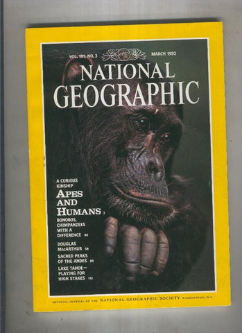 National geographic 1992 March: a curious kinship apes and humans 