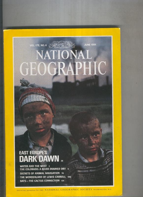 National geographic 1991 june: East europes dark dawn