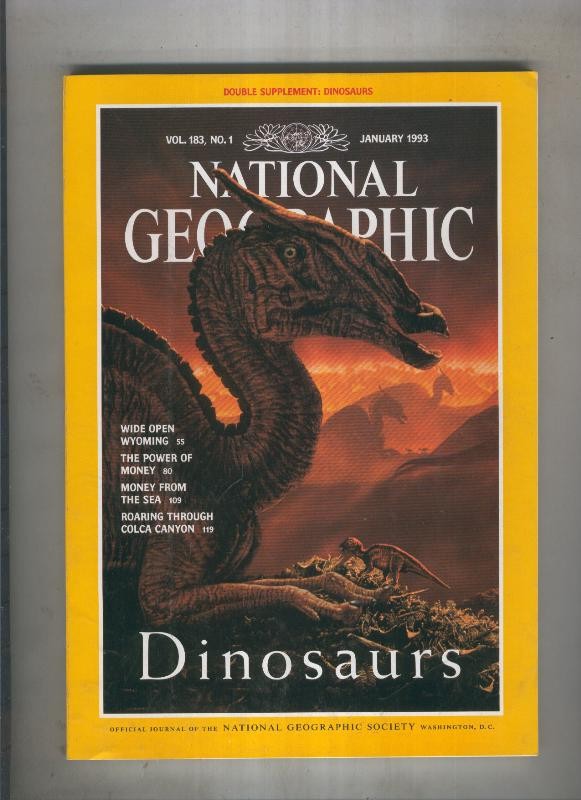 National geographic 1993 january: Dinosaurs 