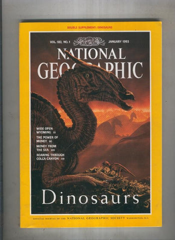 National geographic 1993 january: Dinosaurs 