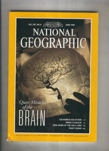 National geographic 1995 june: Quiet miracles of the brain 