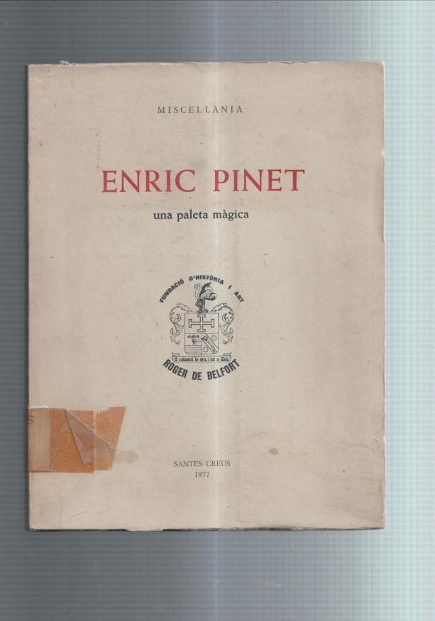 Enric Pinet una paleta magica