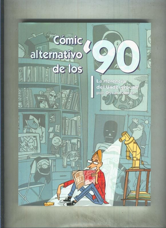 Comic alternativo de los 90, la herencia del Underground