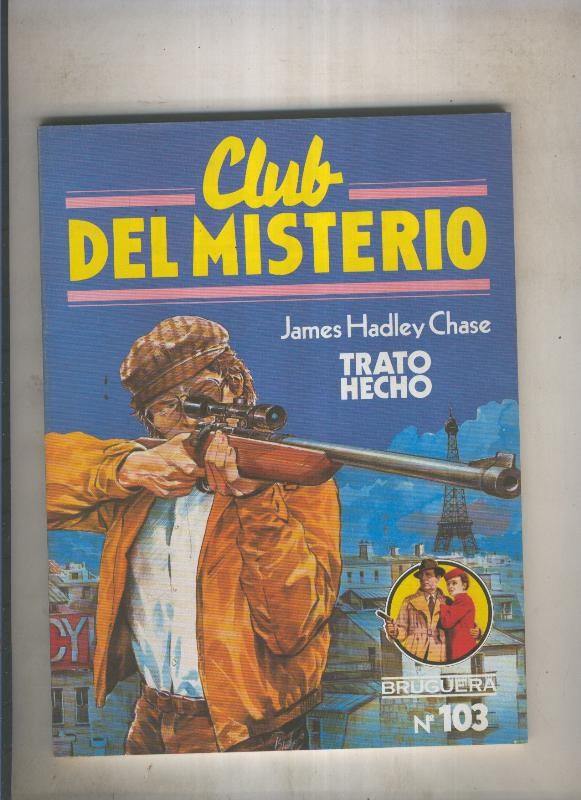 Club del Misterio numero 103: Trato hecho