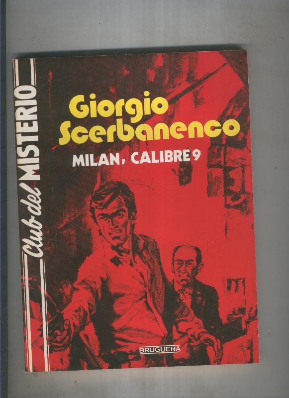 Club del Misterio numero 140: Milan, calibre 9