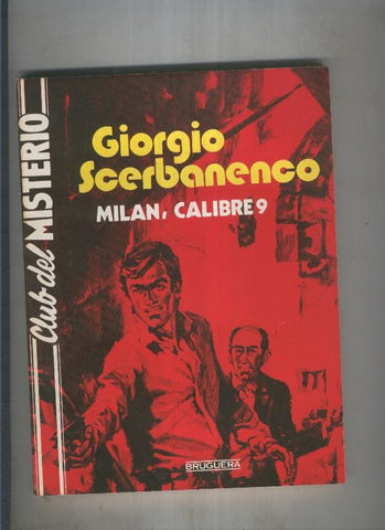 Club del Misterio numero 140: Milan, calibre 9