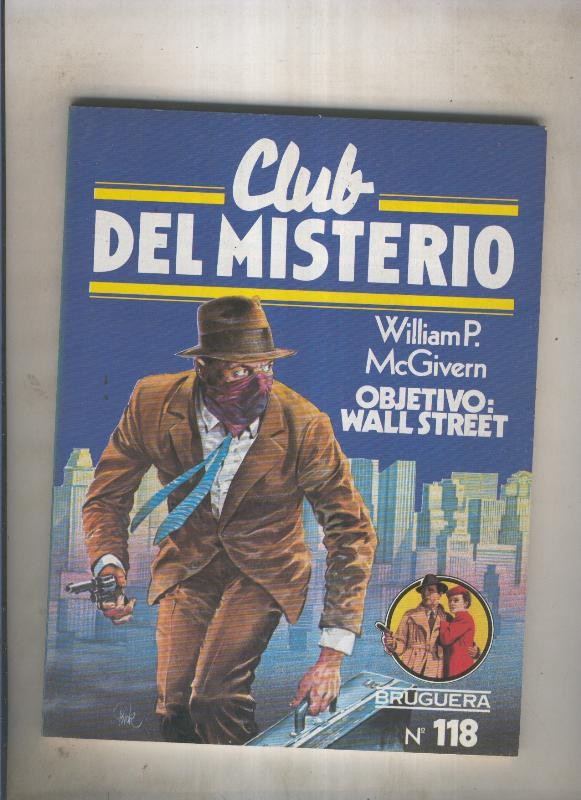 Club del Misterio numero 118: Objetivo: Wall Street