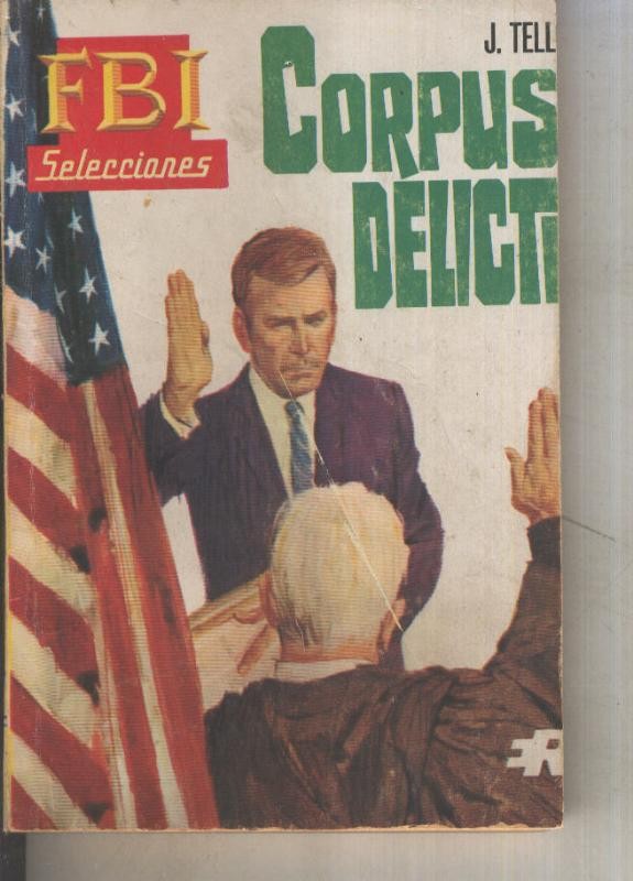 Selecciones del FBI numero 404: Corpus delicti