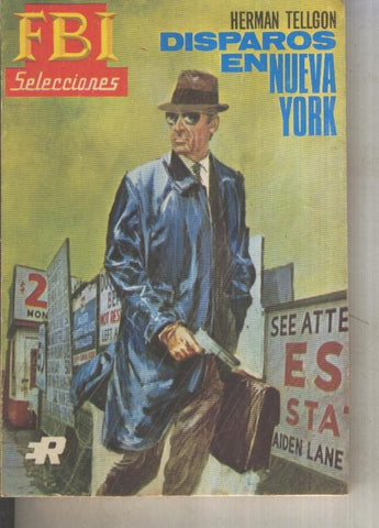 Selecciones del FBI numero 373: Disparos en Nueva York