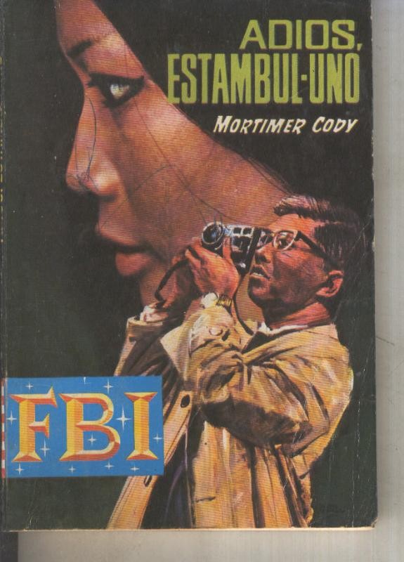 FBI numero 877: Adios, Estambul-Uno