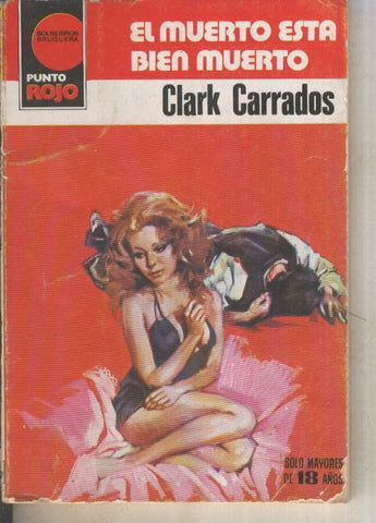 Punto Rojo numero 1002: El muerto esta bien muerto