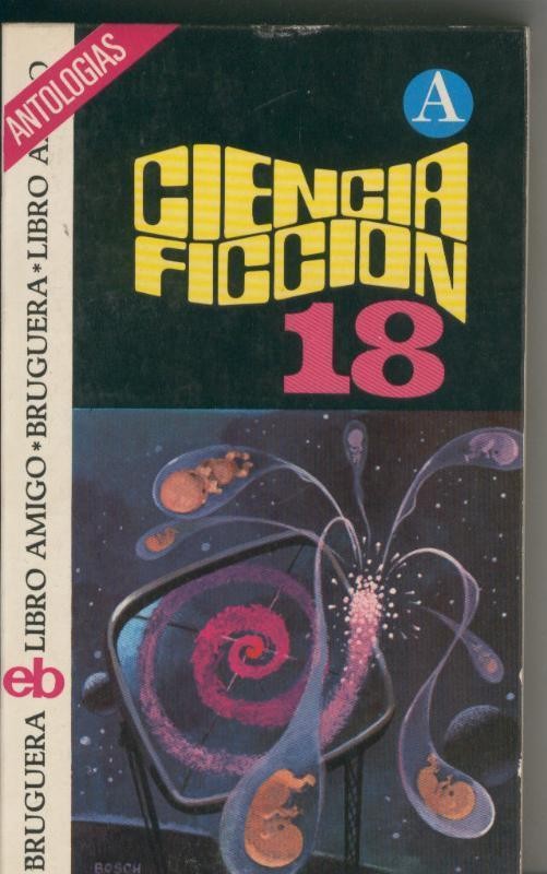 Ciencia Ficcion Seleccion numero 18, primera edicion septiembre 1975