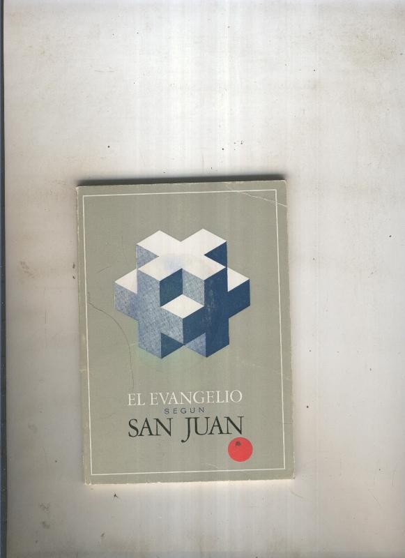 El Evangelio segun San Juan