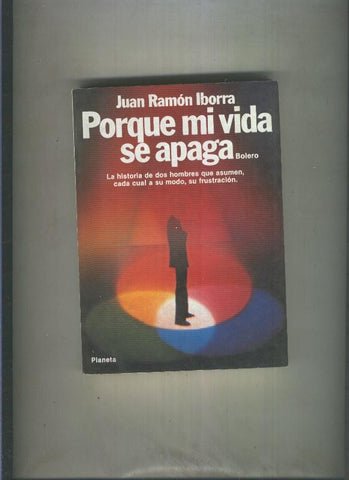 Porque mi vida se apaga