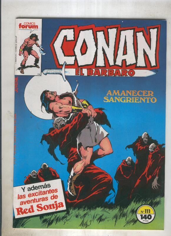 Conan el Barbaro primera edicion numero 111 (numerado 2 en trasera)