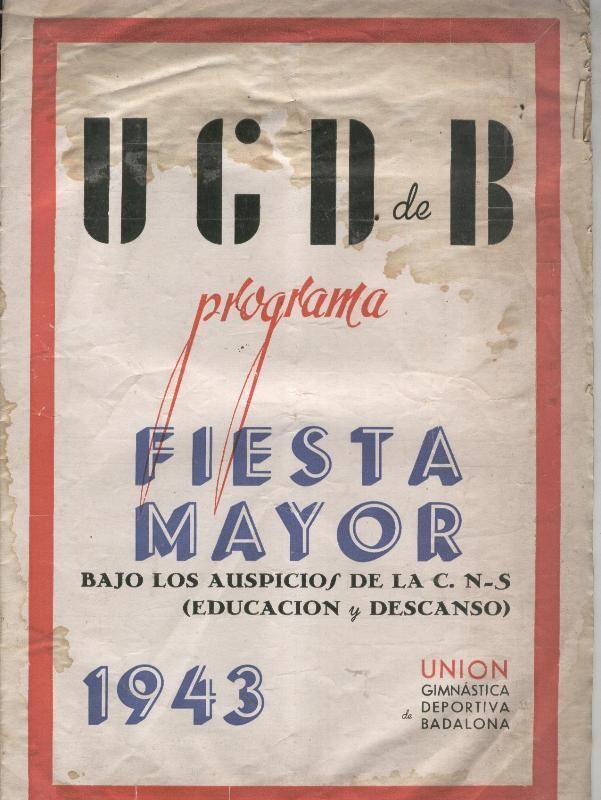 Union Gimnastica deportiva de Badalona: fiesta mayor 1943