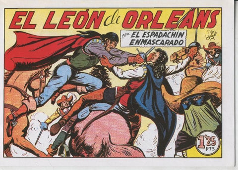 El Espadachin Enmascarado facsimil numero 025: El leon de Orleans