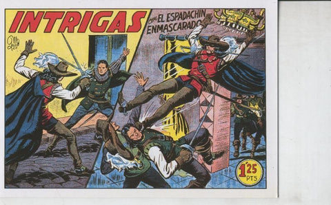 El Espadachin Enmascarado facsimil numero 029: Intrigas