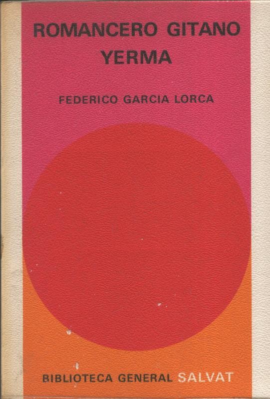 Biblioteca General Salvat numero 04: Romancero gitano Yerma