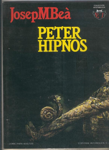 Coleccion Intermagen volumen 4: Peter Hipnos (numerada 1 en interior cubierta)