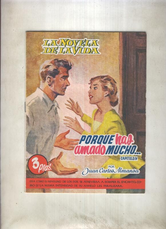 La novela de la vida: Porque has amado mucho, capitulo 04