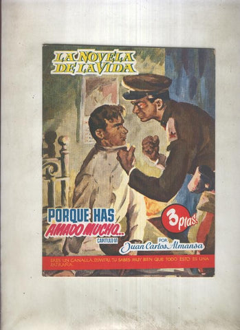 La novela de la vida: Porque has amado mucho, capitulo 06