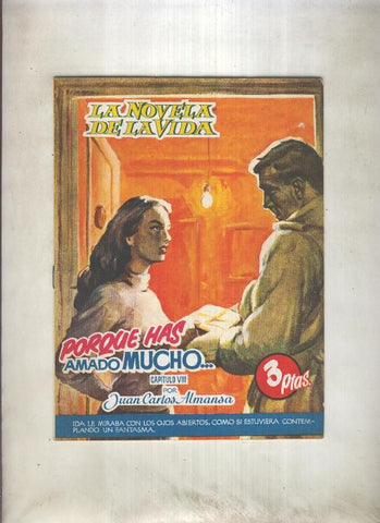 La novela de la vida: Porque has amado mucho, capitulo 08