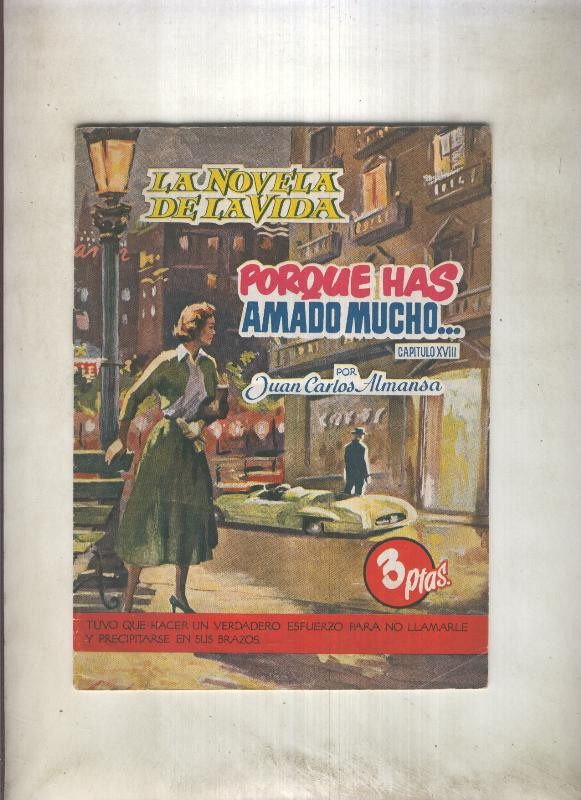 La novela de la vida: Porque has amado mucho, capitulo 18