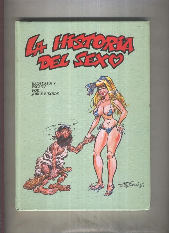 La Historia del Sexo