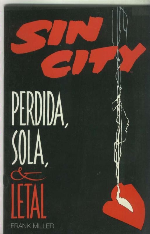 Sin City: Perdida, sola & letal