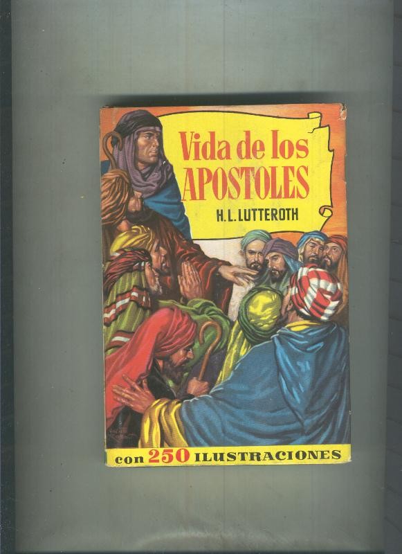 Historias numero 060: Vida de los apostoles