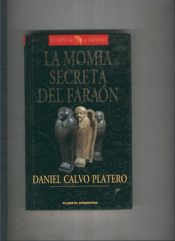 La momia secreta del faraon