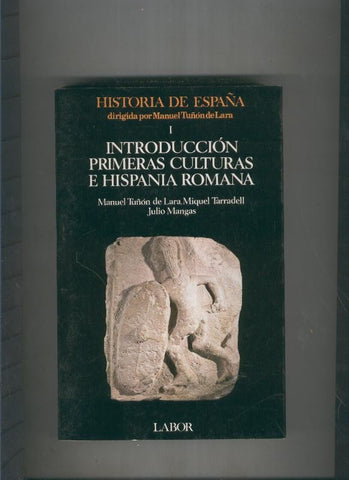 Historia de España: Introduccion primeras culturas e Hispania