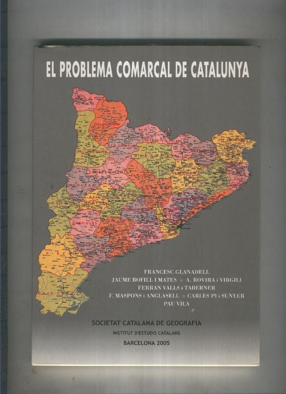 El problema comarcal de Catalunya