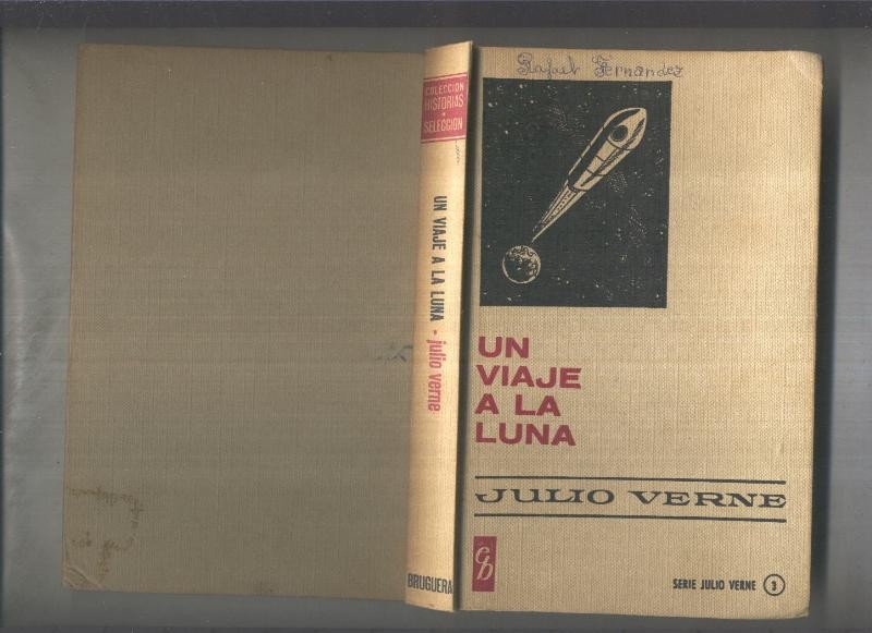 Historias Seleccion serie Julio Verne numero 03: Un viaje a la luna